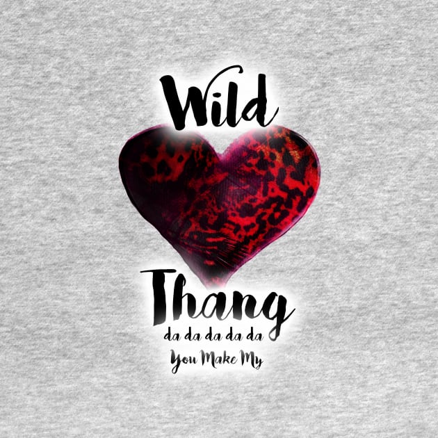 Wild Thang by digitaldoodlers